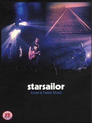 Starsailor - Love Is Here (스타세일러 라이브)