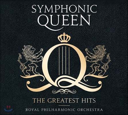 Royal Philharmonic Orchestra 심포닉 퀸 (Symphonic Queen - The Greatest Hits)