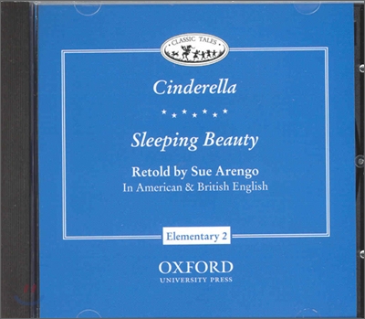 Classic Tales Elementary Level 2 : Cinderella/Sleeping Beauty : Audio CD