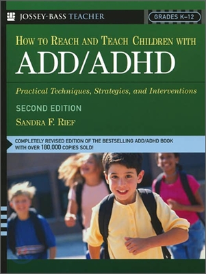 How To Reach And Teach Children With Add/adhd