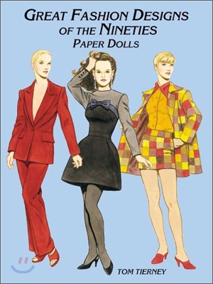 Great Fashion Designs of the Nineties Paper Dolls