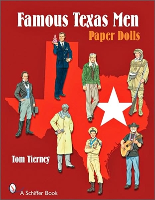 Famous Texas Men: Paper Dolls