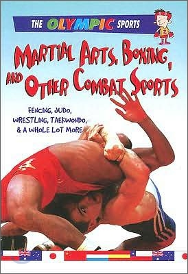 Martial Arts, Boxing, and Other Combat Sports