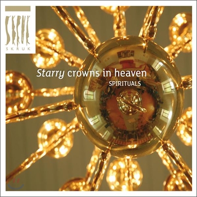 Skruk - Starry Crowns in Heaven