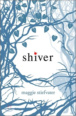 Shiver (Shiver, Book 1), 1