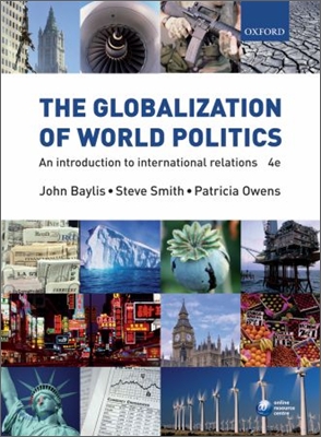 Globalization Of World Politics, 4/E
