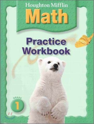 Houghton Mifflin Math Grade 1 : Practice Book (2007)