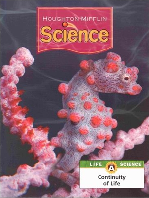 Houghton Mifflin Science Level 6 Unit A : Pupil&#39;s Edition Module (2007)