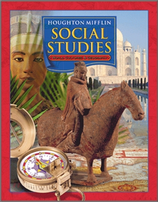 Houghton Mifflin Social Studies Grade 6 : Pupil&#39;s Edition (2008)