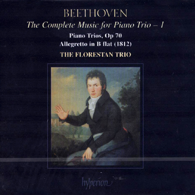 Florestan Trio 베토벤: 피아노 트리오 전집 1권 (Beethoven: Complete PIano Trio Vol. 1 - Op.70, Allegretto WoO. 39) 