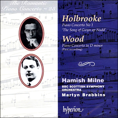 낭만주의 피아노 협주곡 23집 - 홀브록 / 우드 (The Romantic Piano Concerto 23 - Holbrooke / Wood)