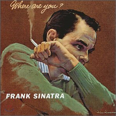 Frank Sinatra - Where Are You?