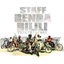 Staff Benda Bilili - Tres Tres Fort