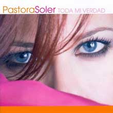 Pastora Soler - Toda Mi Verdad