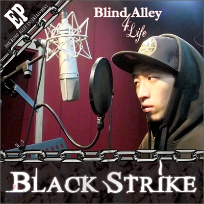 블랙 스트라이크 (Black Strike) -  Blind Alley 4 Life