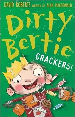 Dirty Bertie: CRACKERS! (Paperback)