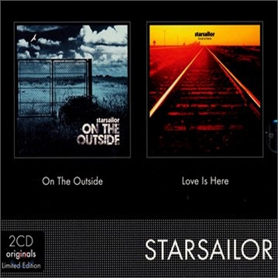 Starsailor - Love Is Here + On The Outside