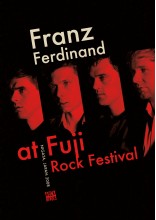 Franz Ferdinand - At Fuji Rock Festival 