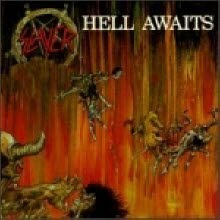 Slayer - Hell Awaits