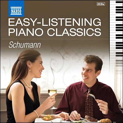 이지 리스닝 피아노 클래식 - 슈만 (East Listening Piano Classics - Schumann) 