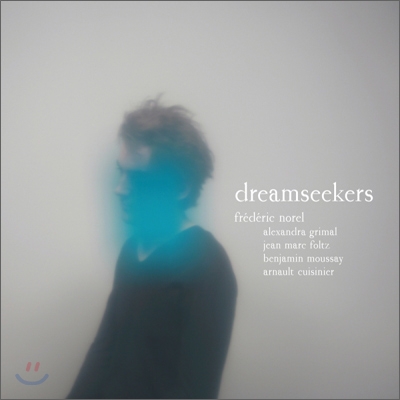 Frederic Norel - Dreamseekers