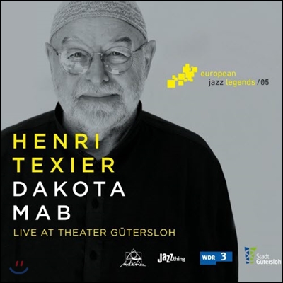 Henri Texier (앙리 텍시에) - Dakota Mab: Live at Theater Gutersloh (2015년 귀터슬로 극장 라이브)