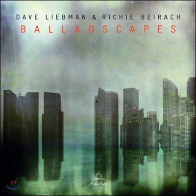 Dave Liebman / Richie Beirach - Balladscapes