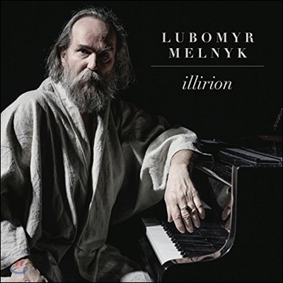 Lubomyr Melnyk 루보미르 메리니크: 피아노 작품집 (Melnyk: Illirion, Beyond Romance, Solitude, Sunset, Cloud)