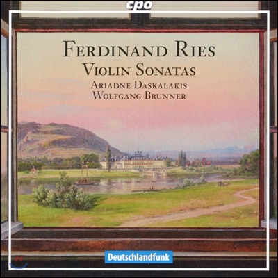 Ariadne Daskalakis 페르디난트 리스: 바이올린 소나타 (Ferdinand Ries: Violin Sonatas Op.8,1 & Op.71 & Op.16,2) 아리아드네 다스칼라키스