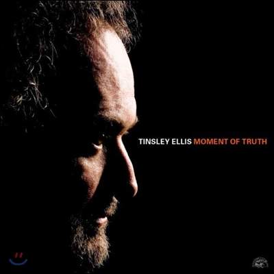 Tinsley Ellis (틴슬린 엘리스) - Moment Of Truth