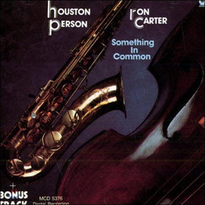 [중고] Ron Carter(bass) &amp; Houston Person(saxophone) / Something in common (수입)