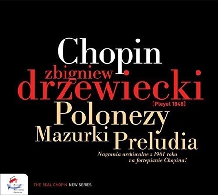 Zbigniew Drzewiecki 쇼팽: 피아노 작품집 - 폴로네즈, 전주곡 외 (Chopin: Mazurkas, Polonaises, Preludes) 즈비그니예프 제비예츠키