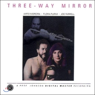 Airto Moreira, Flora Purim, Joe Farrell - Three Way Mirror