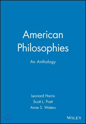 American Philosophies: An Anthology