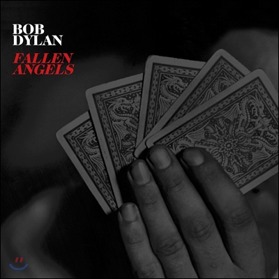 Bob Dylan (밥 딜런) - Fallen Angels 밥 딜런 37번째 스튜디오 앨범
