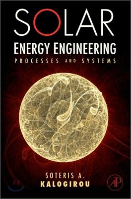 Solar Energy Engineering : Processes and Systems