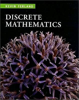 Discrete Mathematics : An Introduction to Proofs and Combinatorics