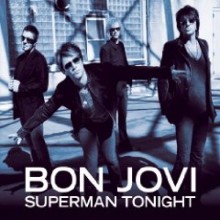 Bon Jovi - Superman Tonight