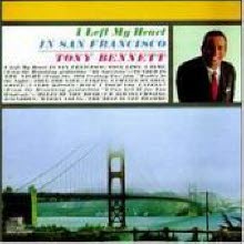 Tony Bennett - I Left My Heart In San Francisco (수입)