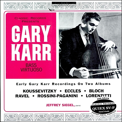 Gary Karr 게리 카 베이스 비르투오조 : 쿠세비츠키, 블로흐, 라벨 더블베이스 작품집 (Bass Virtuoso) [2LP]