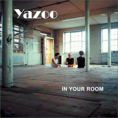 Yazoo - In Your Room