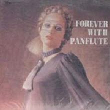 [LP] V.A. - Forever with panflute (tcl6013)