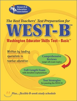 The Best Teachers&#39; Test Preparation For The West-B (Paperback)