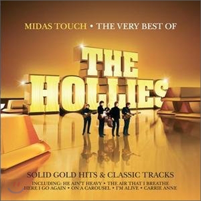 Hollies - Midas Touch: The Very Best Of The Hollies