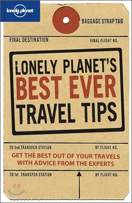 Lonely Planet's Best Ever Travel Tips