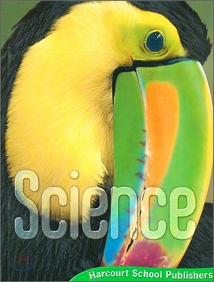 Harcourt Science Grade 3 (Ohio Edition) : Student Book