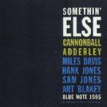 Cannonball Adderley - Somethin' Else