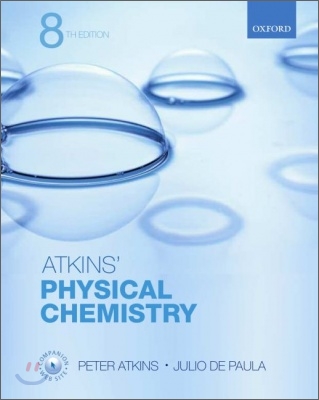 Atkins&#39; Physical Chemistry, 8/E