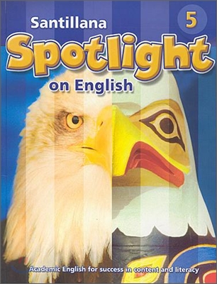 Santillana Spotlight on English 5 : Student Book