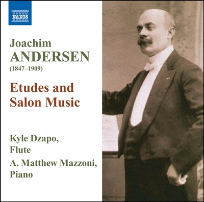 Kyle Dzapo 요아힘 안데르센: 플루트와 피아노를 위한 살롱 음악들 (Joachim Andersen: Etudes & Salon Music)